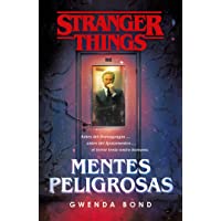 Stranger Things: Mentes peligrosas: La primera novela oficial de Stranger Things (Fantascy)